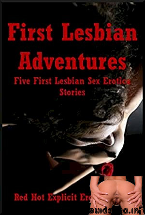 first lesbian adventure lesbian sandra